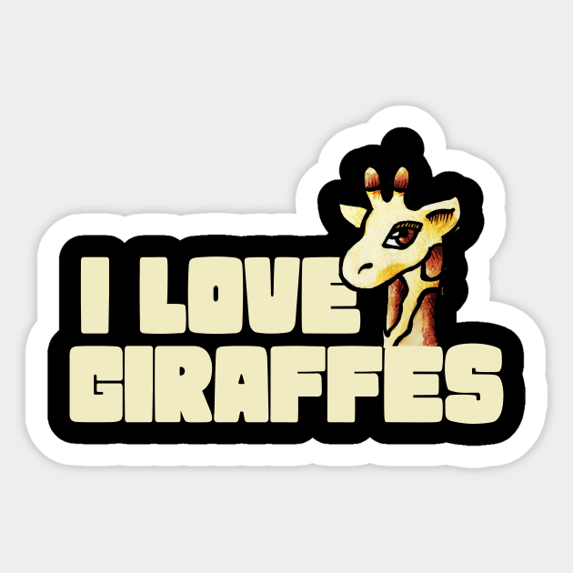 I love giraffes Sticker by bubbsnugg